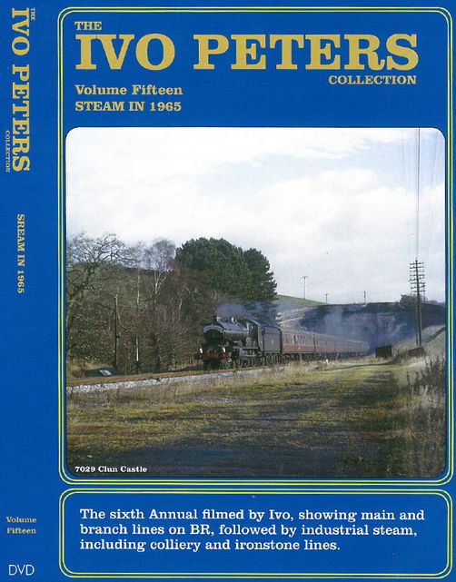 The Ivo Peters' Collection Vol.15: Steam in 1965