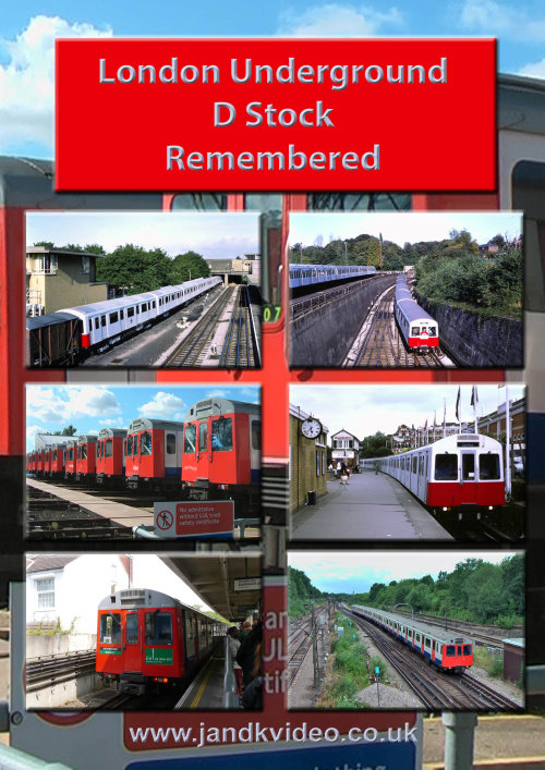 London Underground D Stock Remembered