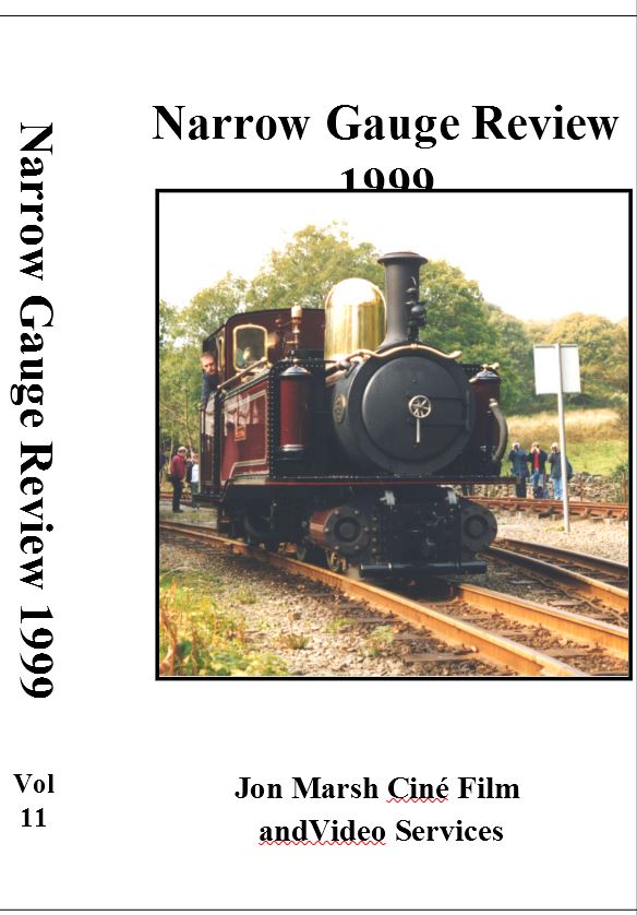 Vol. 11: Narrow Gauge Review 1999