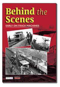 Behind the Scenes Vol.2: Early on-track Machines